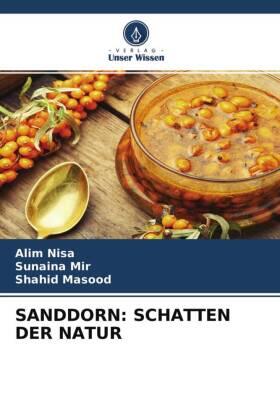 Nisa / Mir / Masood |  SANDDORN: SCHATTEN DER NATUR | Buch |  Sack Fachmedien
