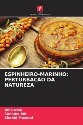 Nisa / Mir / Masood |  ESPINHEIRO-MARINHO: PERTURBAÇÃO DA NATUREZA | Buch |  Sack Fachmedien