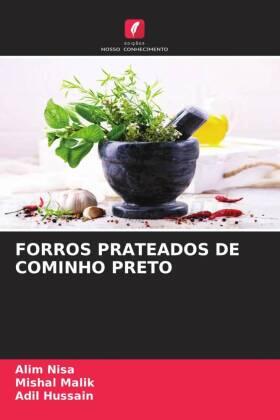 Nisa / Malik / Hussain |  FORROS PRATEADOS DE COMINHO PRETO | Buch |  Sack Fachmedien