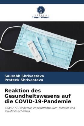 Shrivastava |  Reaktion des Gesundheitswesens auf die COVID-19-Pandemie | Buch |  Sack Fachmedien