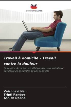 Nair / Pandey / Dobhal |  Travail à domicile - Travail contre la douleur | Buch |  Sack Fachmedien