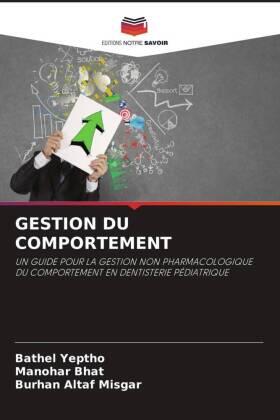 Yeptho / Bhat / Misgar |  GESTION DU COMPORTEMENT | Buch |  Sack Fachmedien