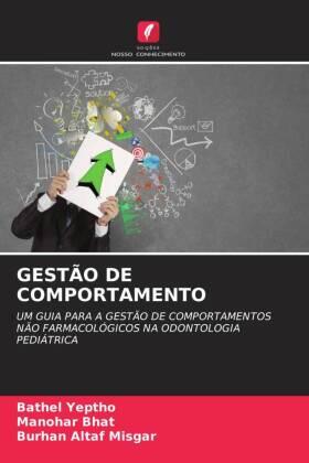 Yeptho / Bhat / Misgar |  GESTÃO DE COMPORTAMENTO | Buch |  Sack Fachmedien