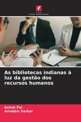 Pal / Sarkar |  As bibliotecas indianas à luz da gestão dos recursos humanos | Buch |  Sack Fachmedien