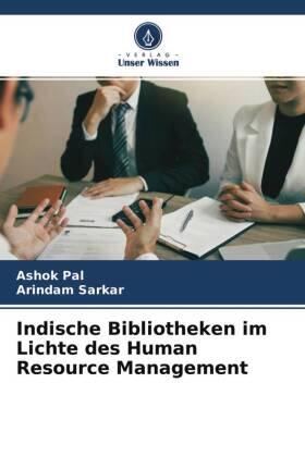 Pal / Sarkar |  Indische Bibliotheken im Lichte des Human Resource Management | Buch |  Sack Fachmedien