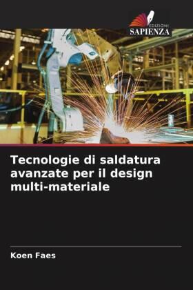 Faes |  Tecnologie di saldatura avanzate per il design multi-materiale | Buch |  Sack Fachmedien