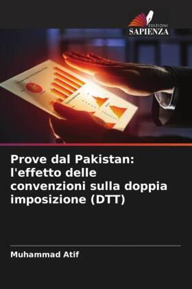 Atif |  Prove dal Pakistan: l'effetto delle convenzioni sulla doppia imposizione (DTT) | Buch |  Sack Fachmedien