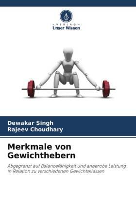 Singh / Choudhary |  Merkmale von Gewichthebern | Buch |  Sack Fachmedien