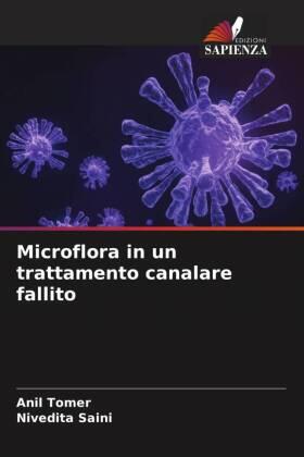 Tomer / Saini |  Microflora in un trattamento canalare fallito | Buch |  Sack Fachmedien