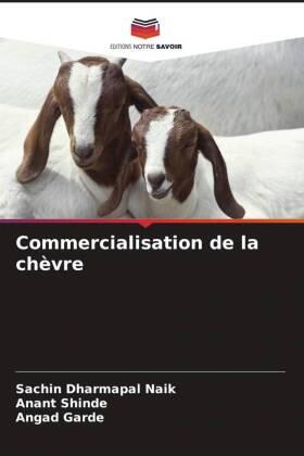 Naik / Shinde / Garde |  Commercialisation de la chèvre | Buch |  Sack Fachmedien