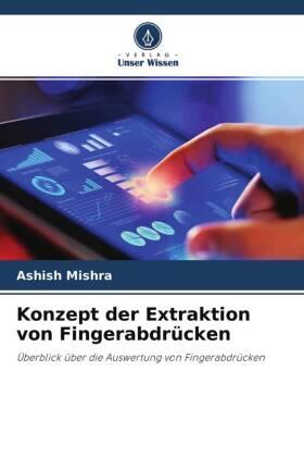 Mishra |  Konzept der Extraktion von Fingerabdrücken | Buch |  Sack Fachmedien