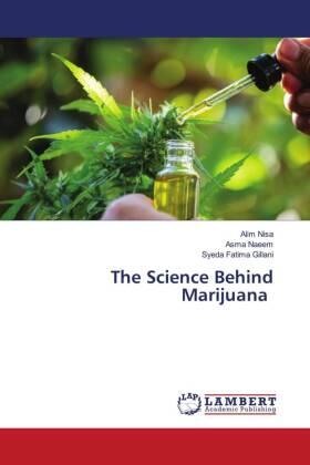 Nisa / Naeem / Gillani |  The Science Behind Marijuana | Buch |  Sack Fachmedien