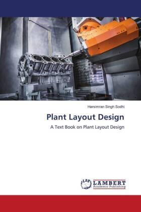 Sodhi |  Plant Layout Design | Buch |  Sack Fachmedien