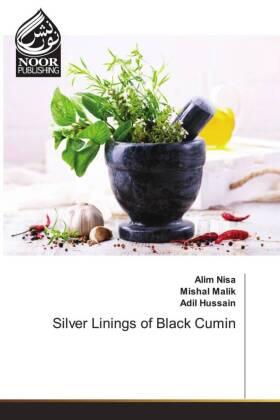 Nisa / Malik / Hussain |  Silver Linings of Black Cumin | Buch |  Sack Fachmedien