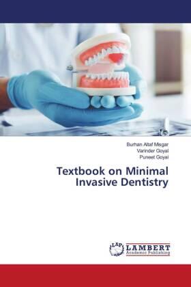 Misgar / Goyal |  Textbook on Minimal Invasive Dentistry | Buch |  Sack Fachmedien
