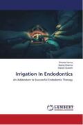 Verma / Sharma / Qureshi |  Irrigation In Endodontics | Buch |  Sack Fachmedien