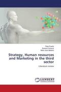 Duarte / Fonseca / Madeira |  Strategy, Human resources and Marketing in the third sector | Buch |  Sack Fachmedien