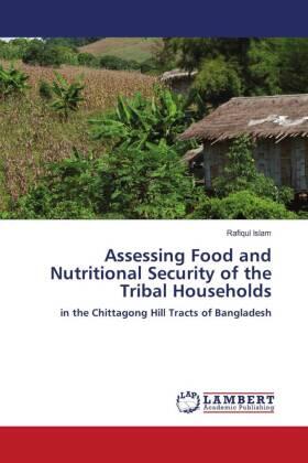 Islam |  Assessing Food and Nutritional Security of the Tribal Households | Buch |  Sack Fachmedien