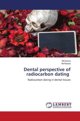 Suma |  Dental perspective of radiocarbon dating | Buch |  Sack Fachmedien