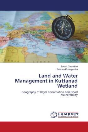 Chandran / Purkayastha |  Land and Water Management in Kuttanad Wetland | Buch |  Sack Fachmedien