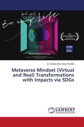 Yeung |  Metaverse Mindset (Virtual and Real) Transformations with Impacts via SDGs | Buch |  Sack Fachmedien