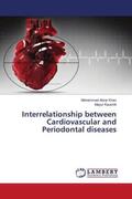 Khan / Kaushik |  Interrelationship between Cardiovascular and Periodontal diseases | Buch |  Sack Fachmedien