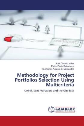 Isaias / Balestrassi / Marcondes | Methodology for Project Portfolios Selection Using Multicriteria | Buch | 978-620-474533-6 | sack.de