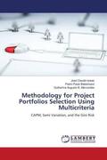 Isaias / Balestrassi / Marcondes |  Methodology for Project Portfolios Selection Using Multicriteria | Buch |  Sack Fachmedien