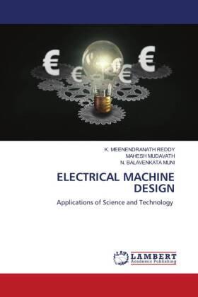 Reddy / Mudavath / Muni |  ELECTRICAL MACHINE DESIGN | Buch |  Sack Fachmedien