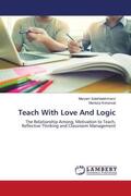 Salehilalehmarzi / Kohansal |  Teach With Love And Logic | Buch |  Sack Fachmedien