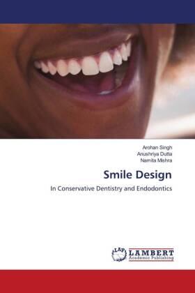 Singh / Dutta / Mishra |  Smile Design | Buch |  Sack Fachmedien