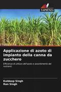 Singh |  Applicazione di azoto di impianto della canna da zucchero | Buch |  Sack Fachmedien