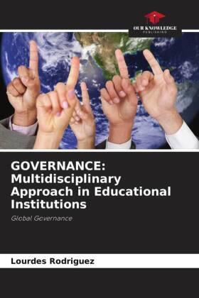 Rodriguez |  GOVERNANCE: Multidisciplinary Approach in Educational Institutions | Buch |  Sack Fachmedien