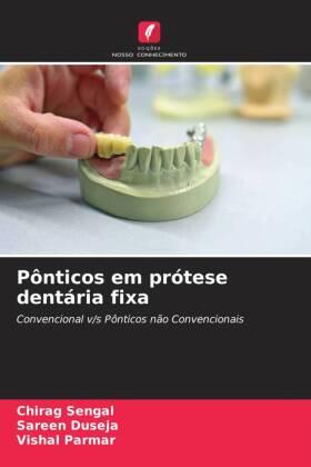 Sengal / Duseja / Parmar |  Pônticos em prótese dentária fixa | Buch |  Sack Fachmedien
