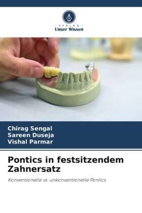 Sengal / Duseja / Parmar |  Pontics in festsitzendem Zahnersatz | Buch |  Sack Fachmedien