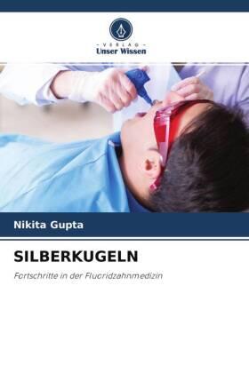 Gupta |  SILBERKUGELN | Buch |  Sack Fachmedien