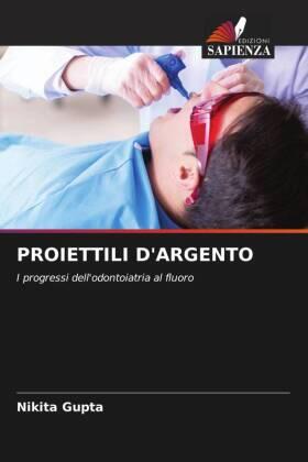 Gupta |  PROIETTILI D'ARGENTO | Buch |  Sack Fachmedien