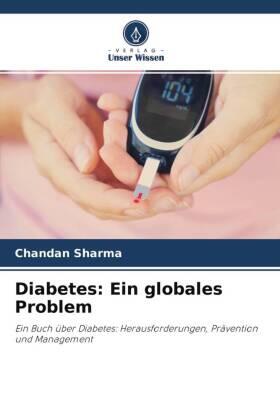 Sharma |  Diabetes: Ein globales Problem | Buch |  Sack Fachmedien