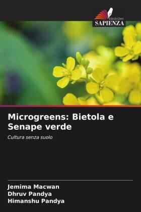 Macwan / Pandya |  Microgreens: Bietola e Senape verde | Buch |  Sack Fachmedien