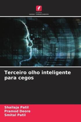 Patil / Deore |  Terceiro olho inteligente para cegos | Buch |  Sack Fachmedien