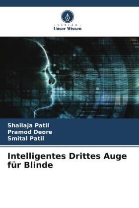 Patil / Deore |  Intelligentes Drittes Auge für Blinde | Buch |  Sack Fachmedien