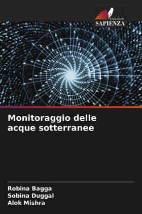 Bagga / Duggal / Mishra |  Monitoraggio delle acque sotterranee | Buch |  Sack Fachmedien