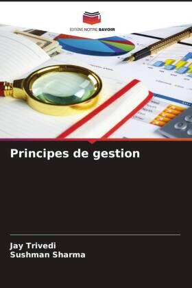 Trivedi / Sharma |  Principes de gestion | Buch |  Sack Fachmedien