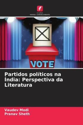 Modi / Sheth |  Partidos políticos na Índia: Perspectiva da Literatura | Buch |  Sack Fachmedien