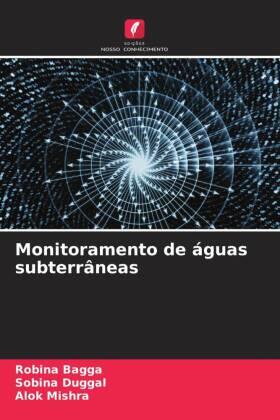 Bagga / Duggal / Mishra |  Monitoramento de águas subterrâneas | Buch |  Sack Fachmedien