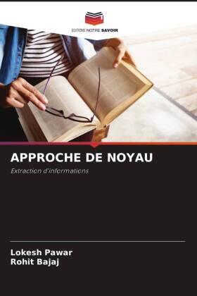 Pawar / Bajaj |  APPROCHE DE NOYAU | Buch |  Sack Fachmedien