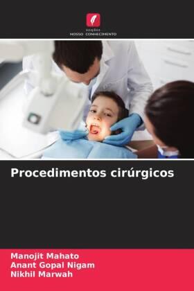 Mahato / Nigam / Marwah |  Procedimentos cirúrgicos | Buch |  Sack Fachmedien