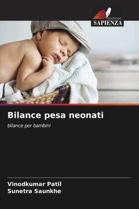 Patil / Saunkhe |  Bilance pesa neonati | Buch |  Sack Fachmedien