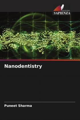 Sharma |  Nanodentistry | Buch |  Sack Fachmedien