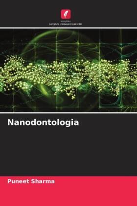 Sharma |  Nanodontologia | Buch |  Sack Fachmedien